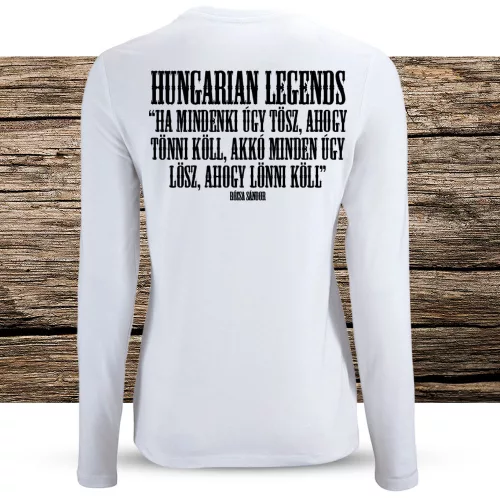 Ha mindönki úgy tösz... női hosszú ujjú póló