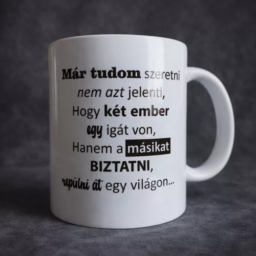 Kowalsky meg a Vega – „Már tudom szeretni” – idézetes kerámia bögre